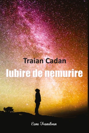 traian cadan iubire de nemurire